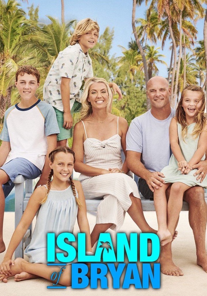 Island of Bryan streaming tv show online